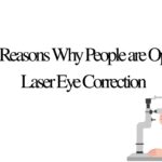 5 Key Reasons Why People are Opting for Laser Eye Correction