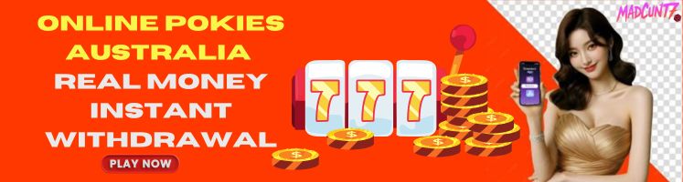 online pokies australia real money instant withdrawal (1)